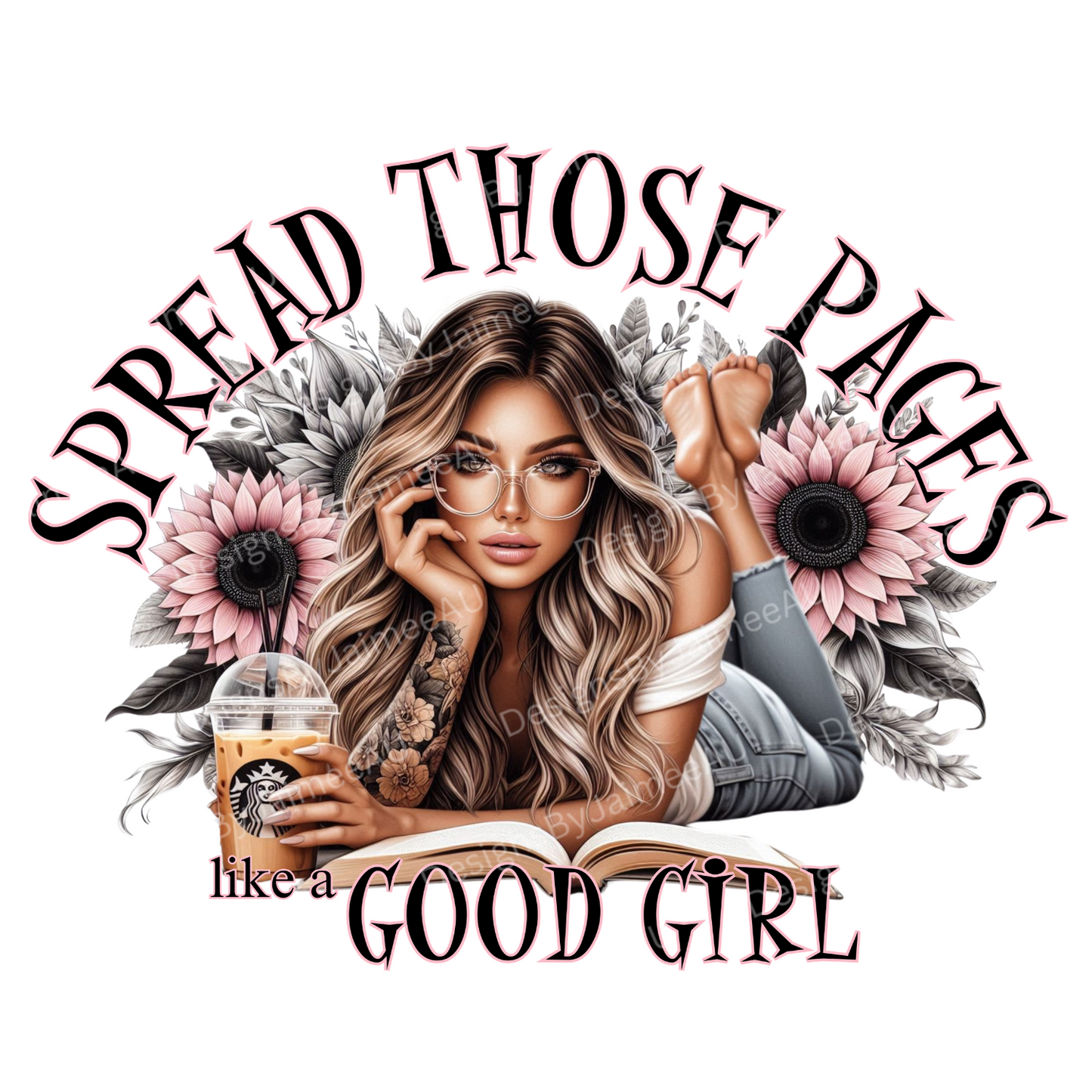 "Spread Those Pages Like A Good Girl" Book girlie Digital DTF Transfer PNG Image
