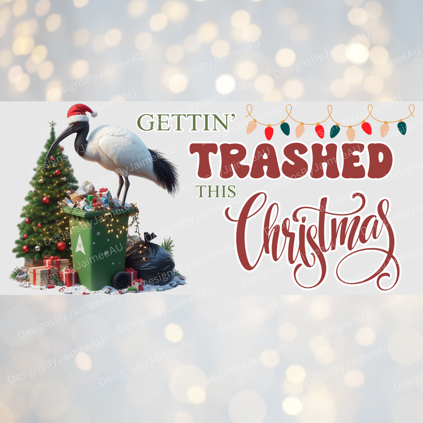 Christmas Bin Chicken - Ibis - "Getting Trashed This Christmas" Digital Download 16oz UV DTF Transfer Wrap PNG Image