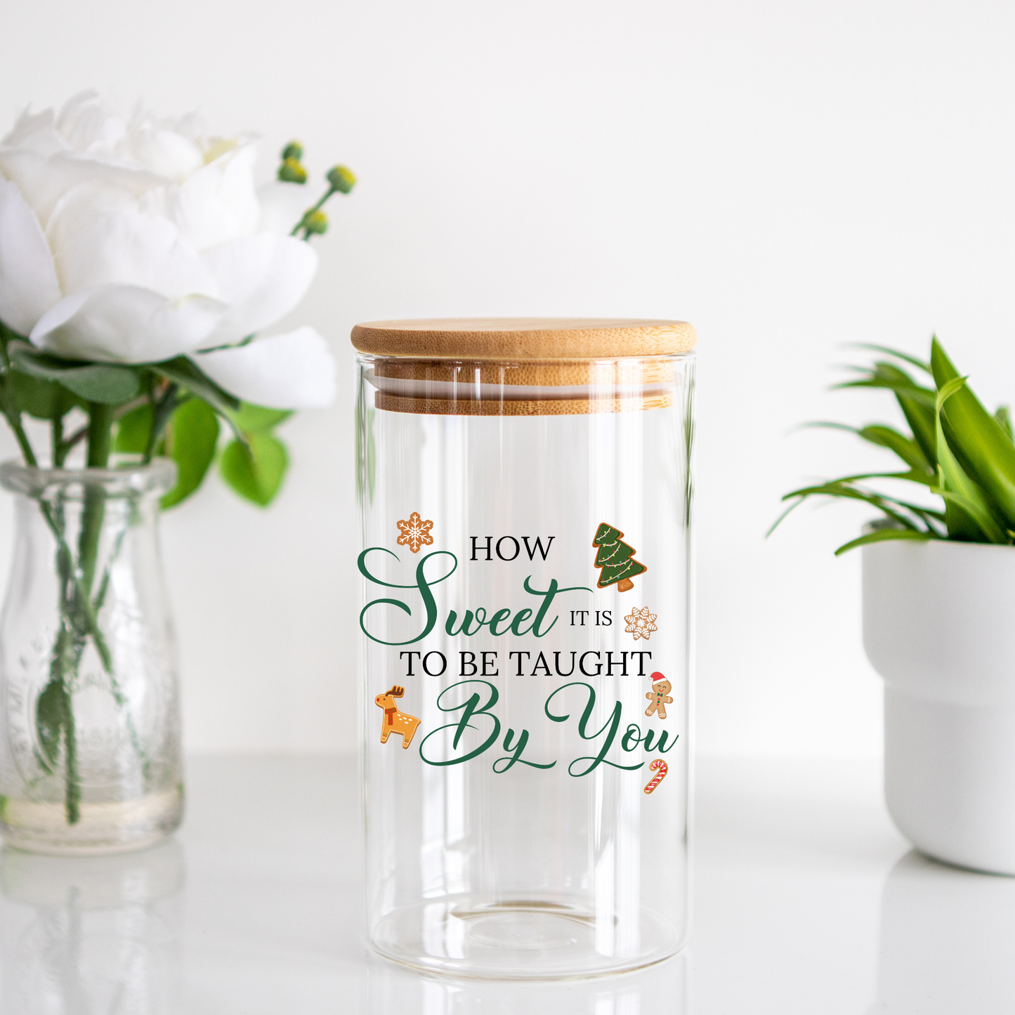 How Sweet Is It To Be Taught By You - Green Christmas Themed - Digital Canister UV DTF/Sticker/Decal