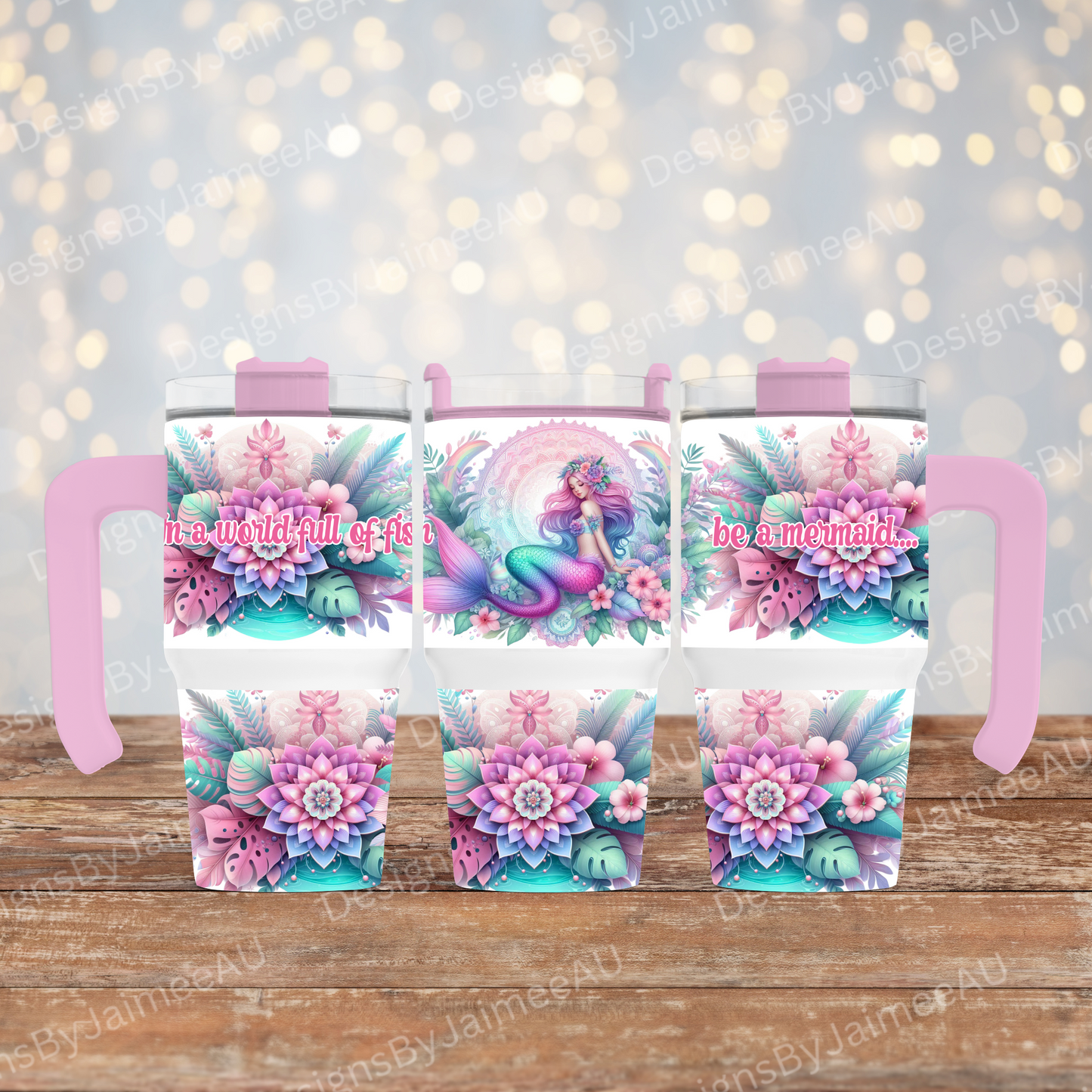 "In a world full of fishes be a mermaid" Pastel Mermaid- Digital 20oz Tumbler with Handle Wrap Design