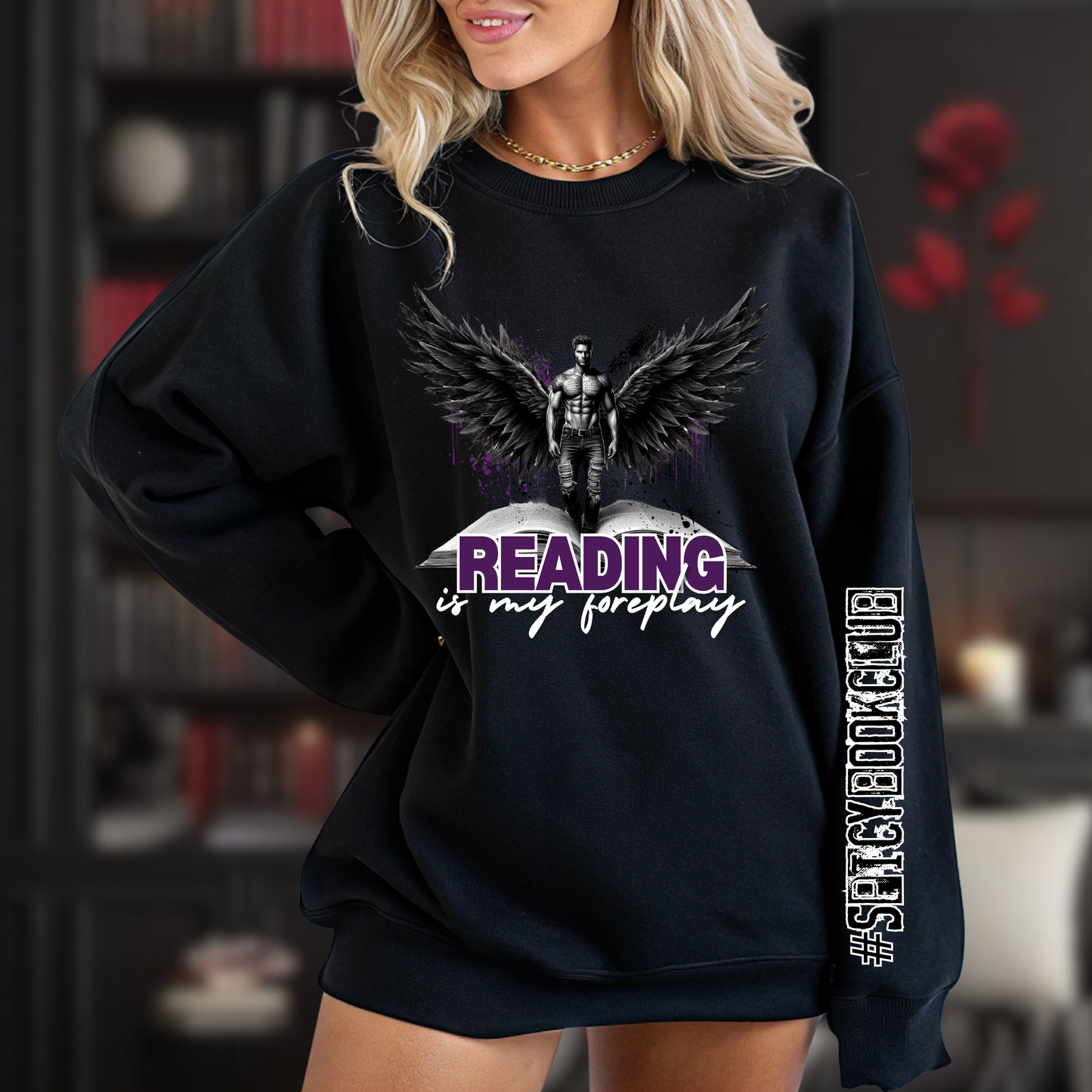 #SpicyBookClub Sweatshirt – "Reading Is My Foreplay" Dark Romance Edition