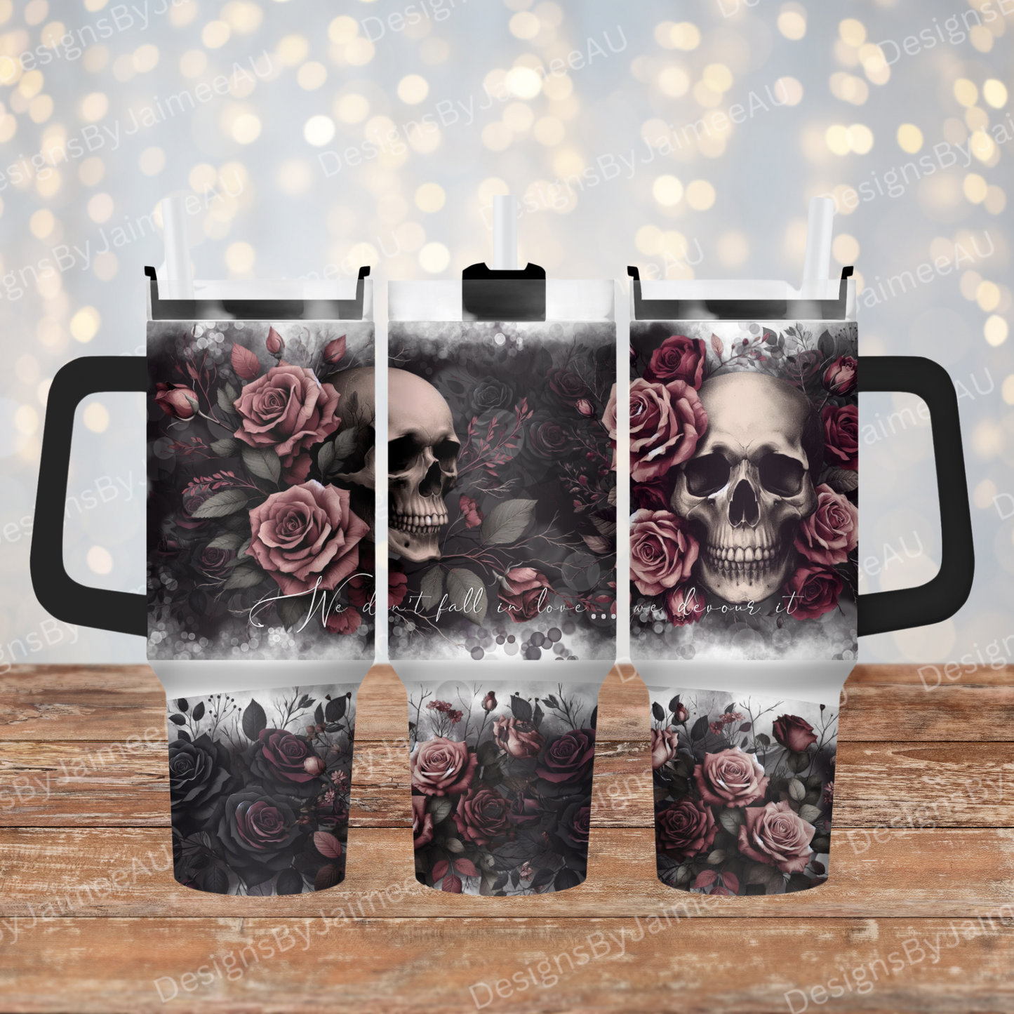 "We Don't fall in Love... We devour it" Gothic Skulls, Dark Romance, Booktok - 40oz Digital Sublimation FULL Tumbler Wrap