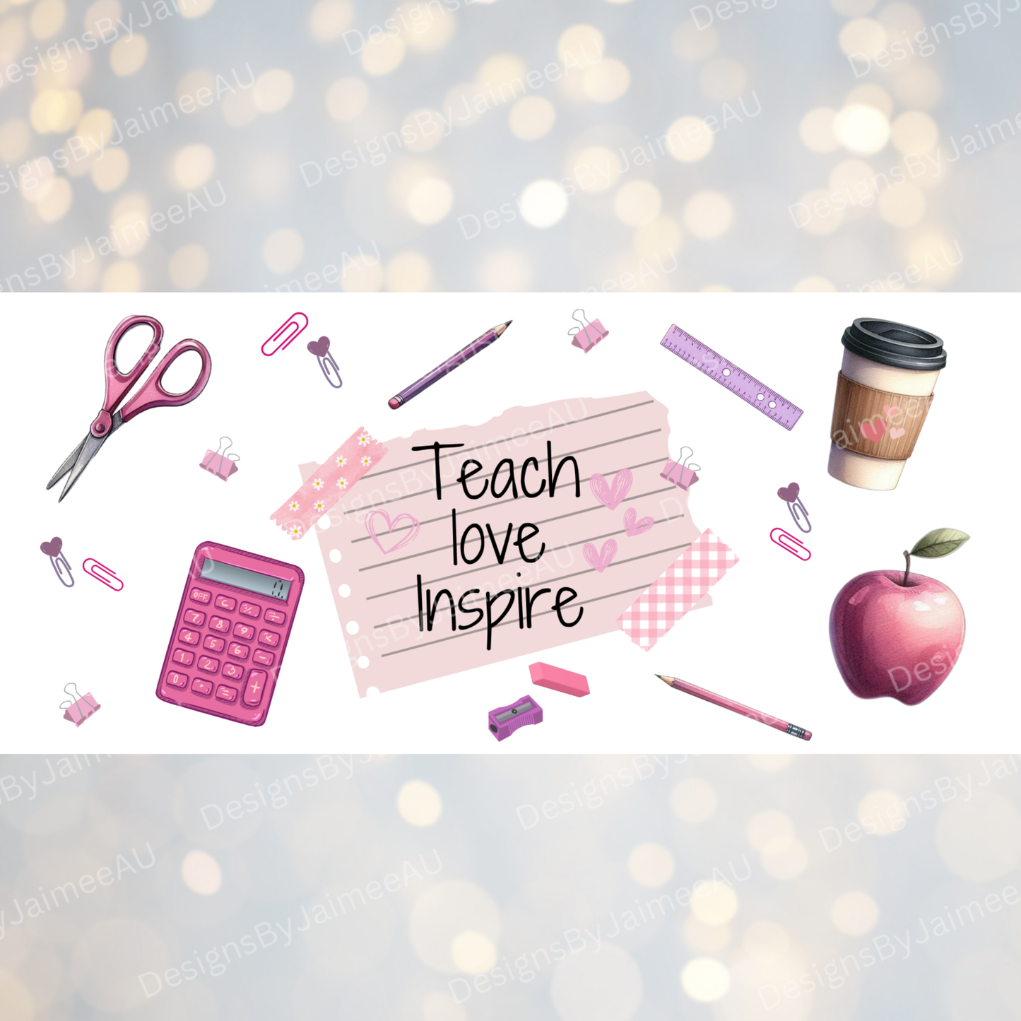 "Teach, Love, Inspire" Teacher Designs - Digital Download 16oz UV DTF Transfer Wrap PNG Image