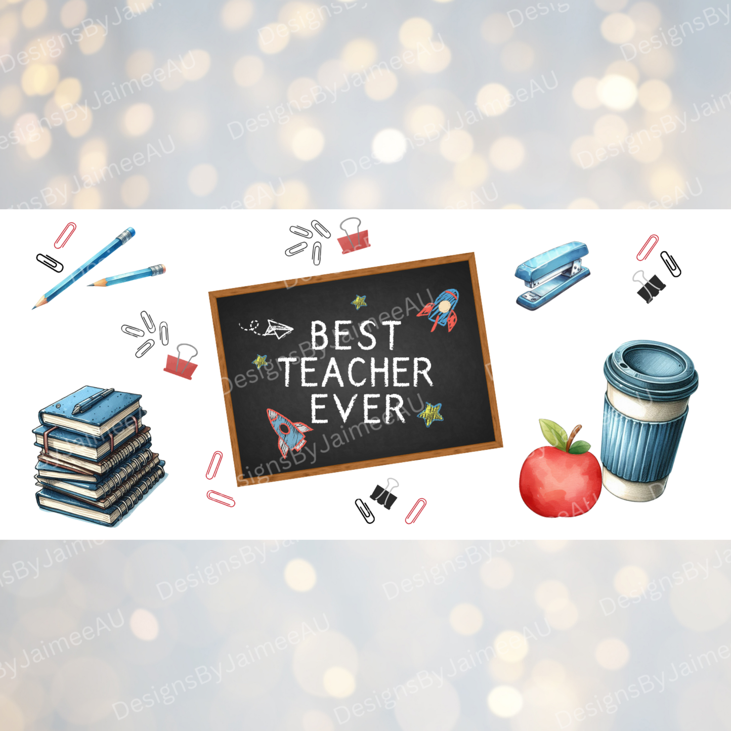 "Best Teacher Ever" Teacher Designs - Digital Download 16oz UV DTF Transfer Wrap PNG Image