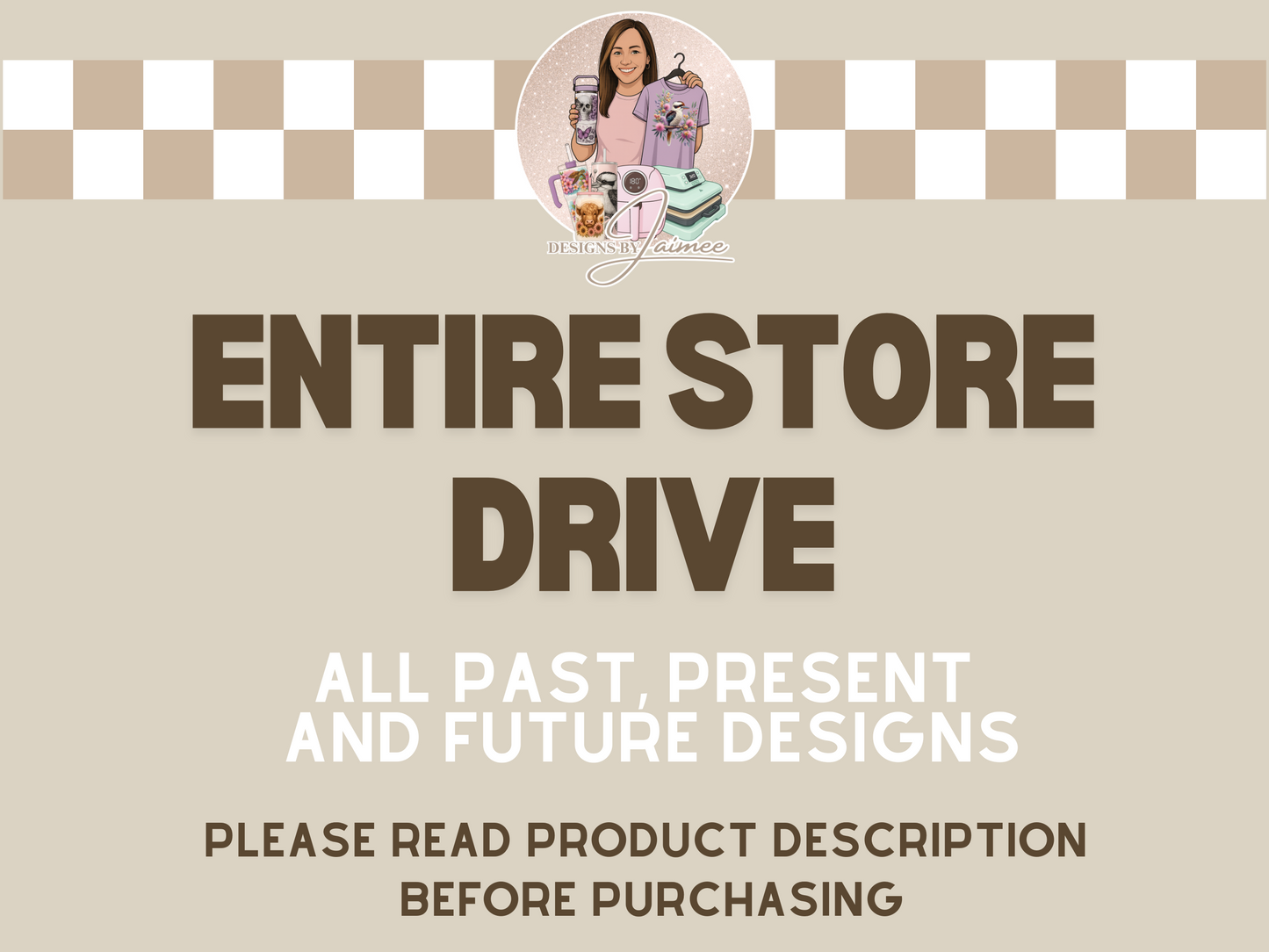 Entire Store Drive