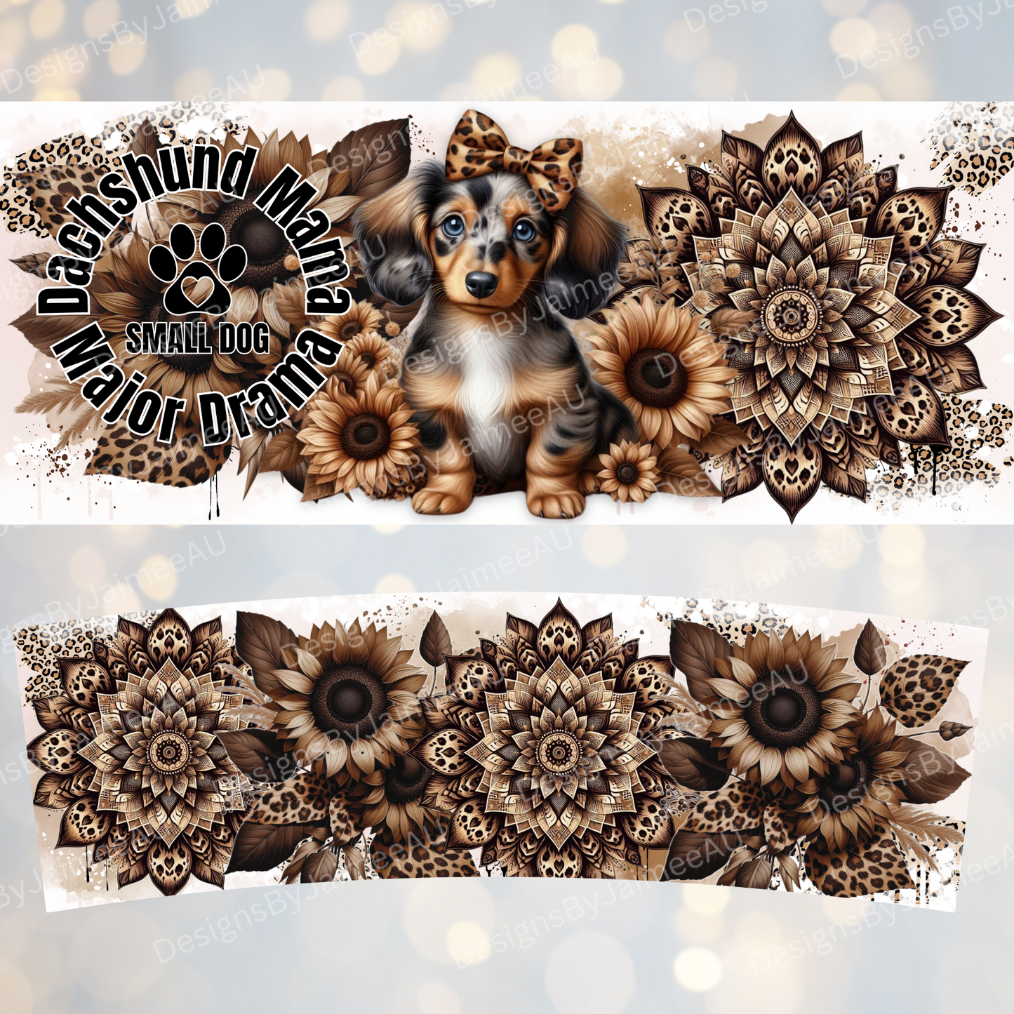 Dachshund Mama - Small Dog Major Drama- Black and White Digital 30oz Sublimation Tumbler Wrap