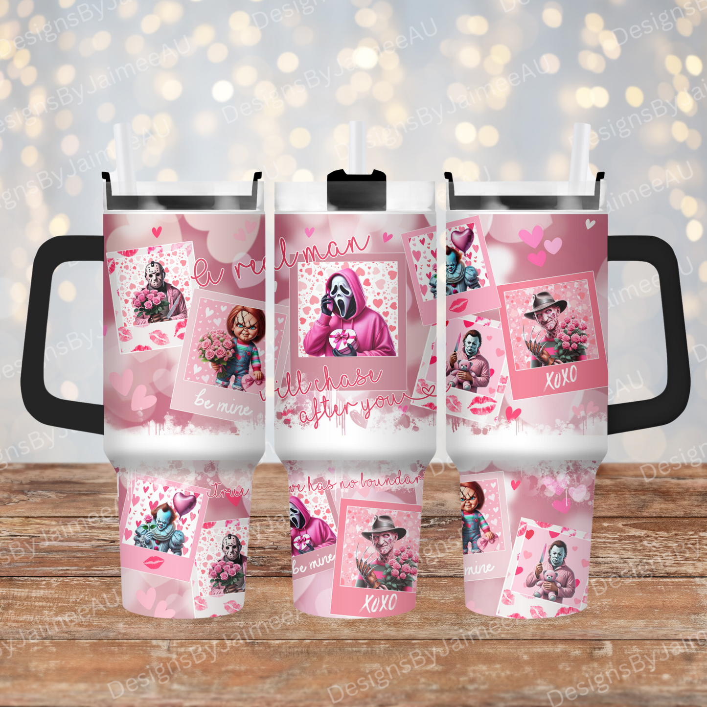 "A Real Man Will Chase After you" Valentine Horror - 40oz Digital Sublimation Tumbler Wrap