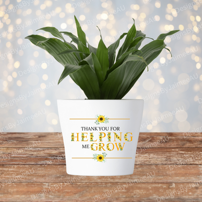 Thanks For Helping Me Grow -Sunflower Teacher Design - Digital Pot Plant UV DTF/Sticker/Decal (Copy)