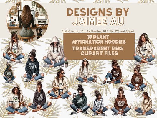 15 Plant Affirmation Hoodie Digital Transparent Clipart Images