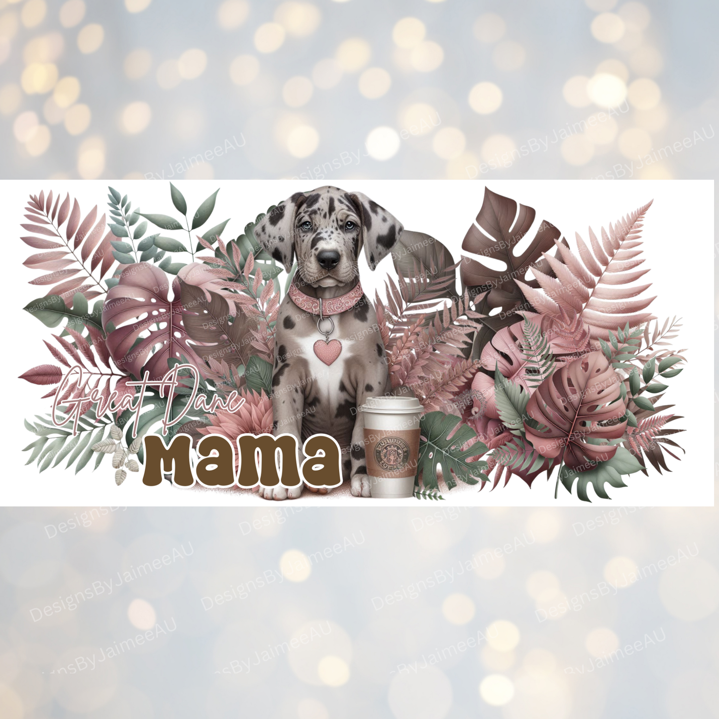 "Great Dane Mama" Tropical Pink Earthy Vibes Digital Download 16oz UV DTF Transfer Wrap PNG Image