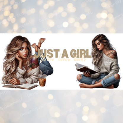 "Just a Girl Who loves Books" Book Girlies Digital Download 16oz UV DTF Transfer Wrap PNG Image
