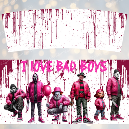 Hot Pink "I Love Bad Boys" Horror Movie Characters 40oz Digital Sublimation Tumbler Wrap