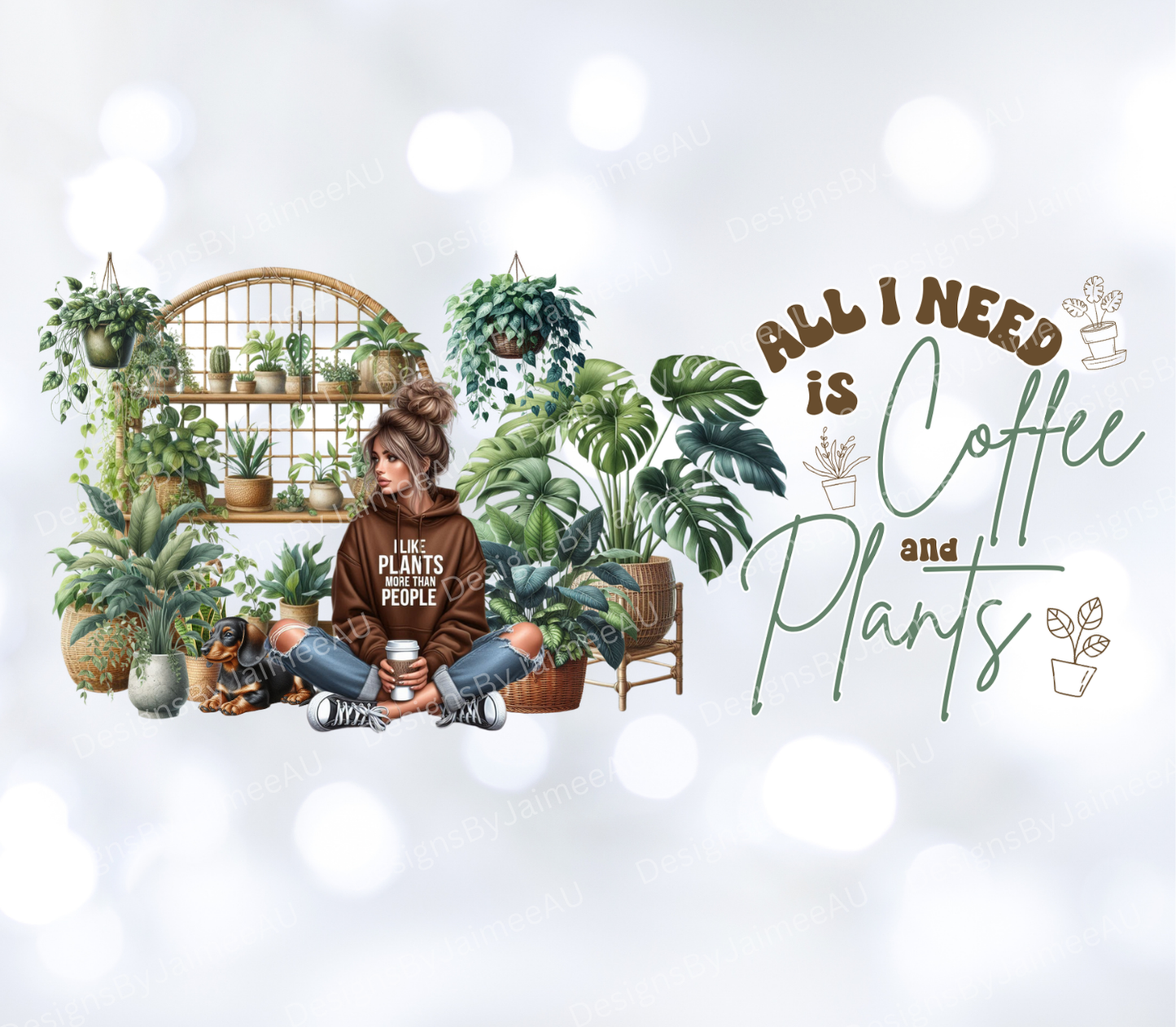 "All I Need Is Plants And Coffee" Digital Download 16oz UV DTF Transfer Wrap PNG Image