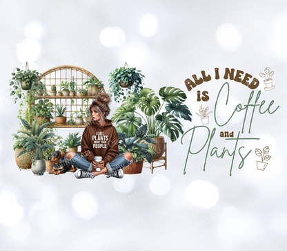 "All I Need Is Plants And Coffee" Digital Download 16oz UV DTF Transfer Wrap PNG Image