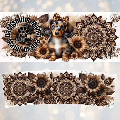 Dachshund Mama - Small Dog Major Drama- Black and White Digital 30oz Sublimation Tumbler Wrap