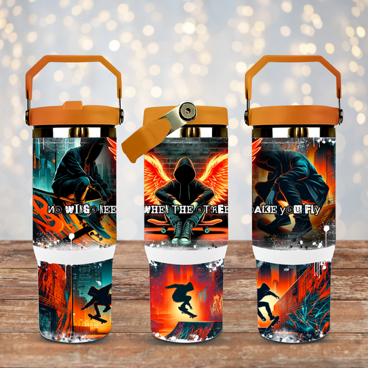"No Wings Needed when the streets make you fly" - Urban Skateboard - Digital 30oz Sublimation Tumbler Wrap