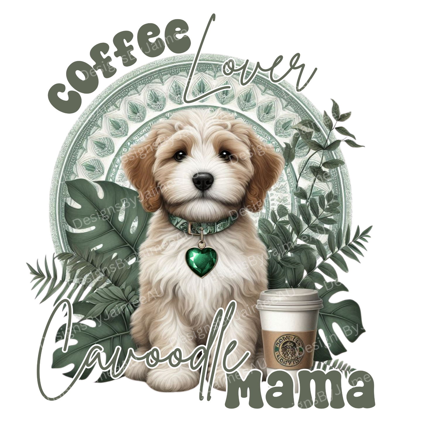 Sage Green Tropical Cavoodle "Coffee Lover, Cavoodle Mama"  Digital DTF Transfer PNG Image