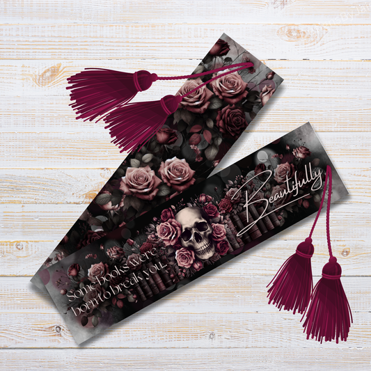 "Some books were born to break you.. Beautifully" – Digital Double-Sided Sublimation Bookmark Design