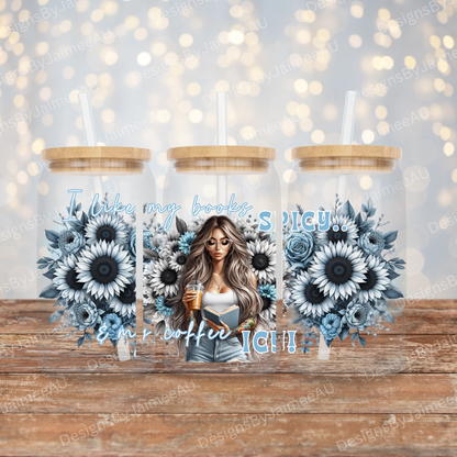 Blue "I like my books SPICY and my Coffee ICY!" Book girlie Digital Download 16oz UV DTF Transfer Wrap PNG Image